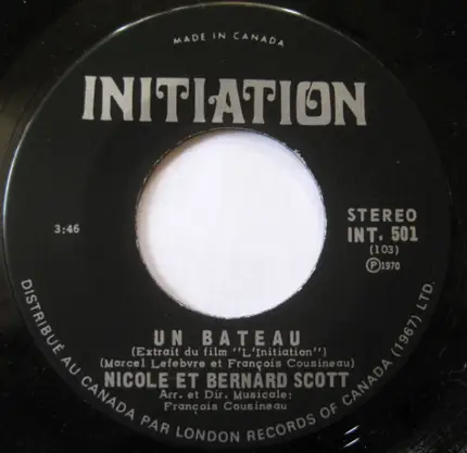 Patsy Gallant / Nicole Et Bernard Scott - Maman Ne M'a Pas Dit / Un Bateau