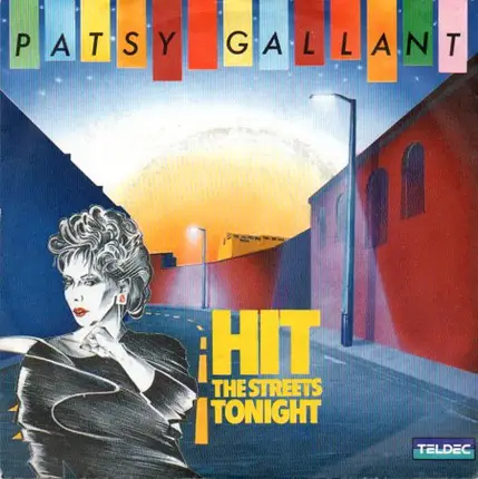 Patsy Gallant - Hit The Streets Tonight
