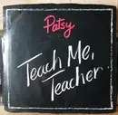 7inch Vinyl Single - Patsy Maharam - Teach Me Teacher