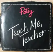 Patsy Maharam - Teach Me Teacher