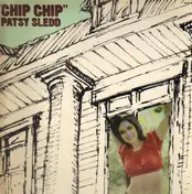 Patsy Sledd - Chip Chip