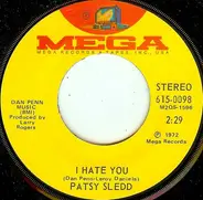 Patsy Sledd - I Hate You