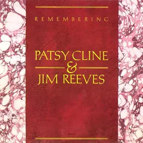 Patsy Cline - Remembering Patsy Cline & Jim Reeves