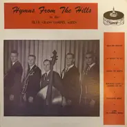 Paul Mullins And The Backwoods Boys Quartet - Hymns From The Hills