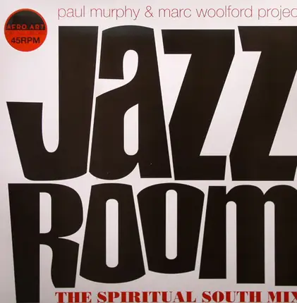 Paul Murphy & Marc Woolford Project - Jazz Room (Remix)