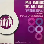 Paul Maddox Feat. Niki Mak - Synthosaurus