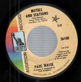 Paul Masse - Motels And Stations / High On a Hill