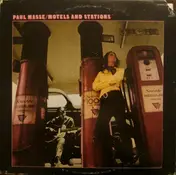 Paul Masse - Motels And Stations