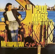 Paul Mark And The VanDorens - Metropolitan Swamp