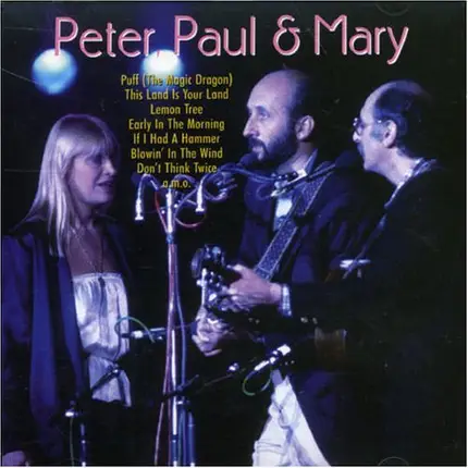 Paul & Mary Peter - Peter, Paul & Mary