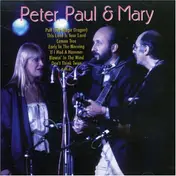 Paul & Mary Peter - Peter, Paul & Mary