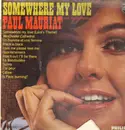 LP - Paul Mauriat And His Orchestra - Somewhere My Love