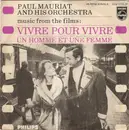 7inch Vinyl Single - Paul Mauriat And His Orchestra - Vivre Pour Vivre / Un Homme Et Une Femme - Mono