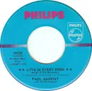 7inch Vinyl Single - Paul Mauriat And His Orchestra - Love In Every Room (Même Si Tu Revenais)
