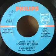 Paul Mauriat And His Orchestra - Love Is Blue (L'Amour Est Bleu) / Sunny