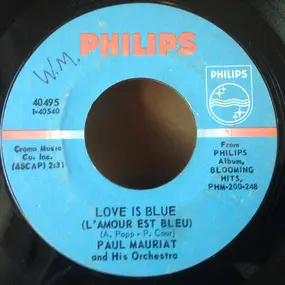 Paul Mauriat And His Orchestra - Love Is Blue (L'Amour Est Bleu) / Sunny