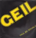 12inch Vinyl Single - Paul Mc Douglas - Geil