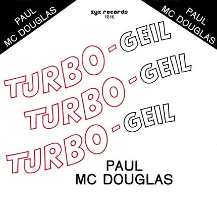 Paul Mc Douglas - Turbo-Geil
