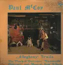 LP - Paul McCoy - Allegheny Trails - Signed by Paul McCoy on front cover