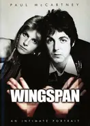 Paul McCartney - Wingspan - An Intimate Portrait