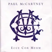 Paul McCartney - Ecce Cor Meum