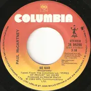 7inch Vinyl Single - Paul McCartney - So Bad / Pipes Of Peace
