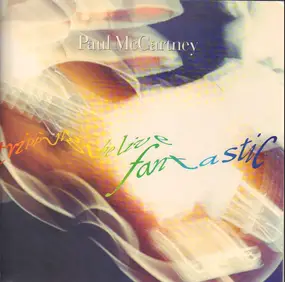 Paul McCartney - Tripping the Live Fantastic
