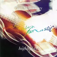 Paul McCartney - Tripping The Live Fantastic - Highlights