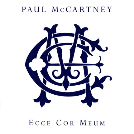 Paul McCartney - Ecce Cor Meum