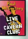 DVD - Paul McCartney - Live At The Cavern Club!