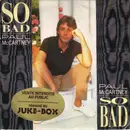 7inch Vinyl Single - Paul McCartney - So Bad