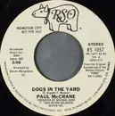 7inch Vinyl Single - Paul McCrane - Dogs In The Yard