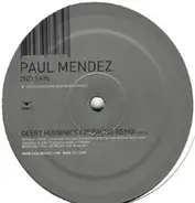 Paul Mendez - 2nd Skin