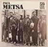 7inch Vinyl Single - Paul Metsa - 59 Coal Mines b/w Stars Over The Prairie