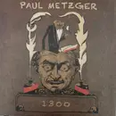 LP - Paul Metzger - 1300 - Still sealed