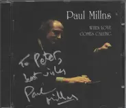 Paul Millns - When Love Comes Calling