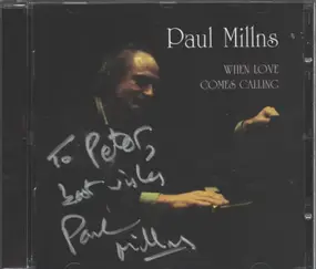 paul millns - When Love Comes Calling