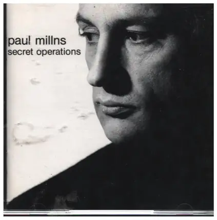 Paul Millns - secret operations