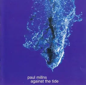 paul millns - Against The Tide