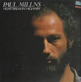 paul millns - Heartbreakin' Highway