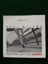 7inch Vinyl Single - Paul Millns - Reaching Out For Heaven