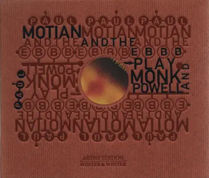 Paul Motian And The Electric Bebop Band - Play Monk & Powell