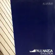 Paul Nazca - Evolution