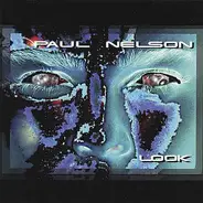 Paul Nelson - Look