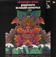 Paul Nero - In South-America - El Condor Pasa