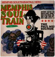 Paul Nero - Memphis Soul Train