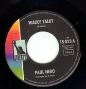 Paul Nero - Walky Talky / Soul Reaction
