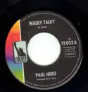 7inch Vinyl Single - Paul Nero - Walky Talky / Soul Reaction