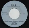 7inch Vinyl Single - Paul New , Pep Lattanzi - The Ballad Of Roberto Clemente