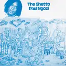CD - Paul Ngozi - The Ghetto